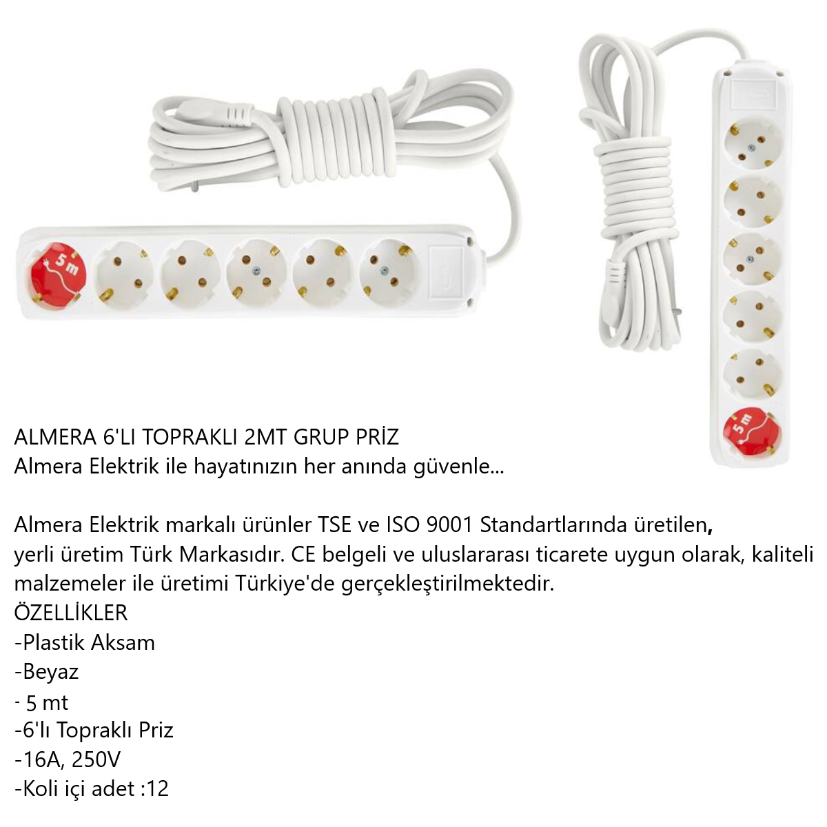 PRİZ ALMERA GRUP 6 LI 5 METRE DÜZ